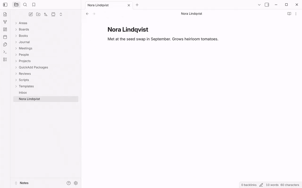 Right-clicking the note “Nora Lindqvist” in the file explorer and choosing QuickAdd: Apply template to active note. The picker lists Template choices and template files. Picking “Choice: New person” and then “Insert at top” makes QuickAdd offer to move the note to People/Nora Lindqvist.md. After clicking Yes, the note has the template’s properties and headings above the original text